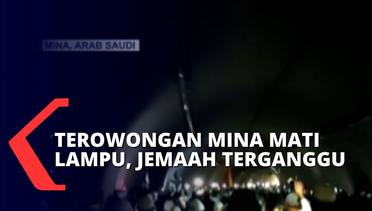 Mati Lampu, Antrean Panjang di Terowongan Mina Hingga 65 Anggota Jemaah Haji Sakit!