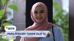 Akhirnya Setelah Sekian Lama Hera Datang Lagi | Para Pencari Tuhan Jilid 14 - Episode 18