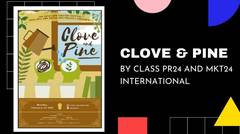 Clove & Pine by Class PR24 and MKT24 International