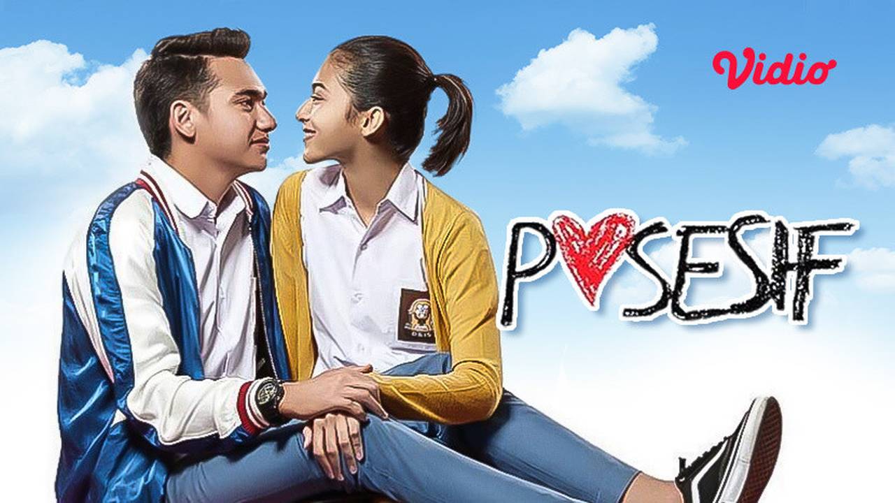 Posesif - Trailer (2017) Full Movie [Gratis]