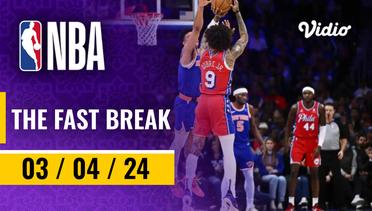 The Fast Break | Cuplikan Pertandingan - 3 April 2024 | NBA Regular Season 2023/24