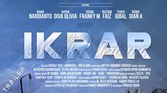 IKRAR - Trailer Film Indonesia HD