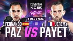 FULL FIGHT: Fernando Paz vs Jeremy Payet | KC40