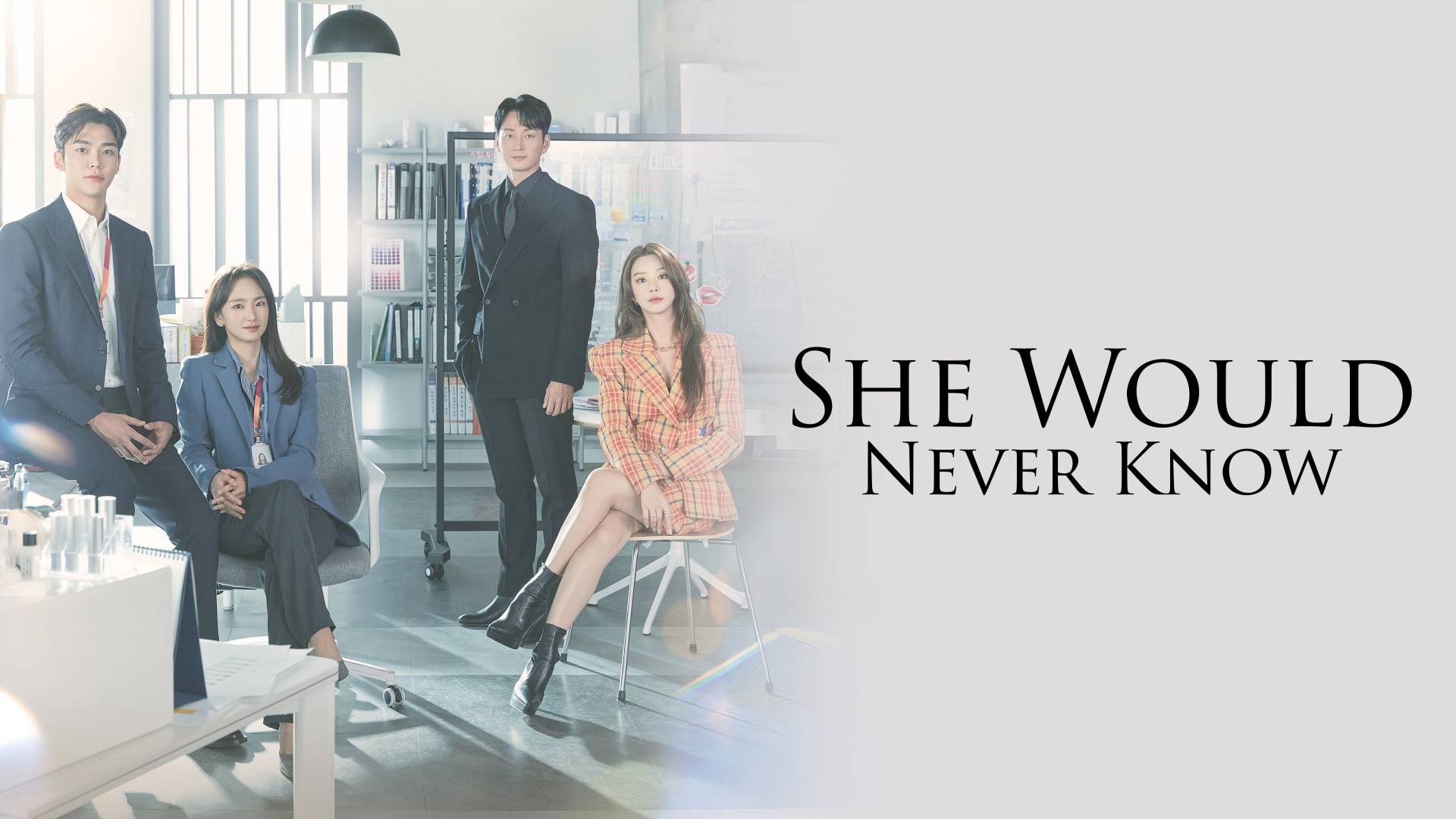 She Would Never Know