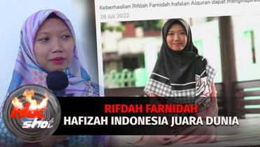 Membanggakan Hafizah Asal indonesia Juara Tingkat Dunia | Hot Shot