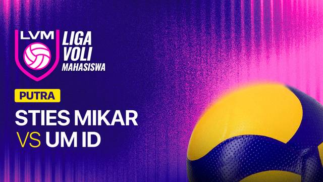 Putra: STIES MIKAR vs UM ID - Full Match | Liga Voli Mahasiswa 2026