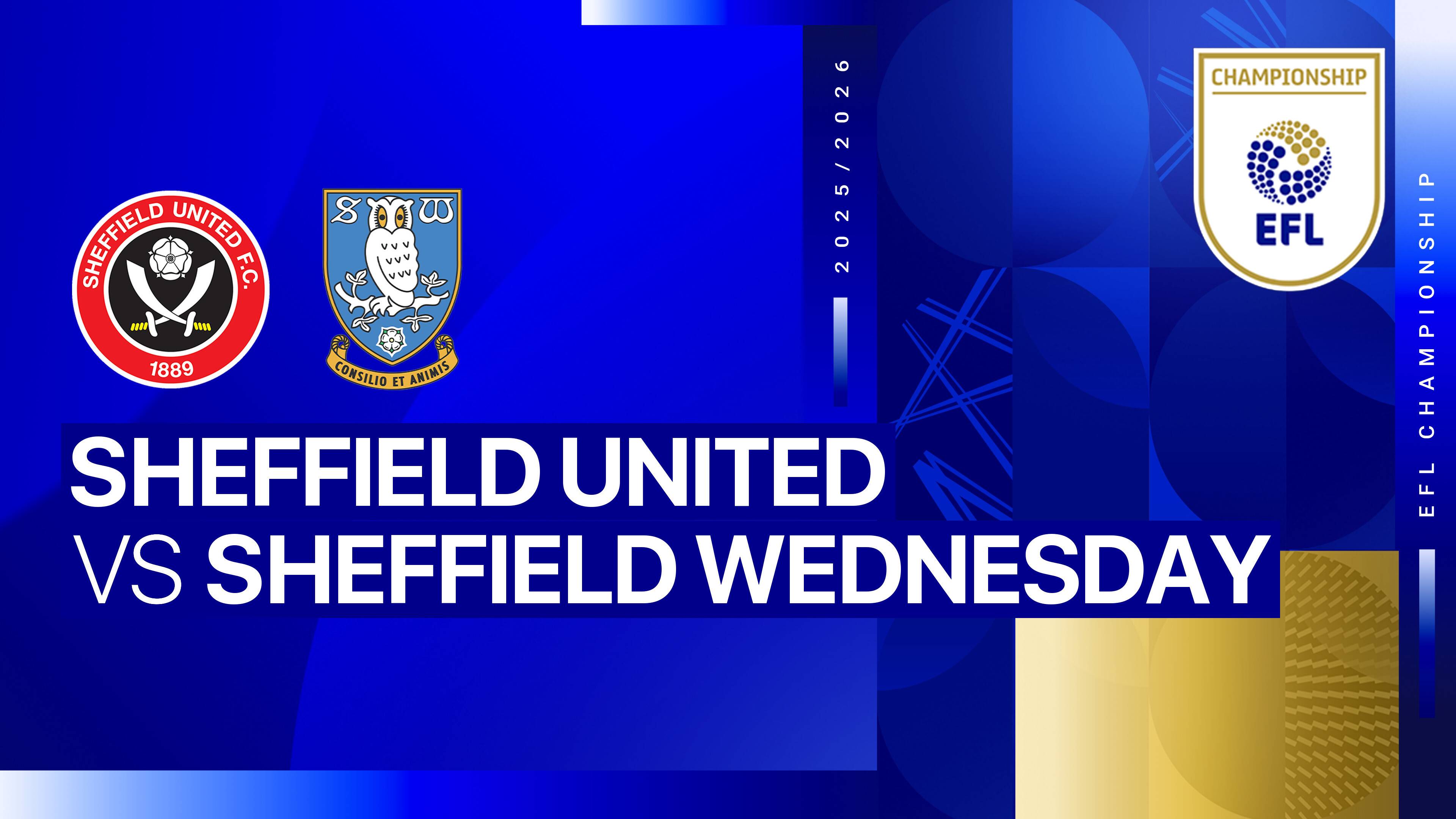 Sheffield United vs Sheffield Wednesday FC