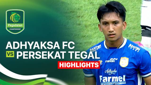 Adhyaksa FC vs Persekat Tegal - Highlight | Pegadaian Championship 2025/26