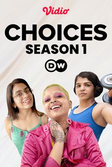 DW - Choices Season 1