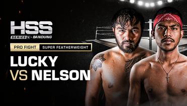 Full Match - Lucky Hari vs Nelson Julianto | Pro Fight - Super Featerweight | HSS Series 4 Bandung (Nonton Gratis)