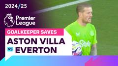 Penyelamatan Kiper | Aston Villa vs Everton | Premier League 2024/25