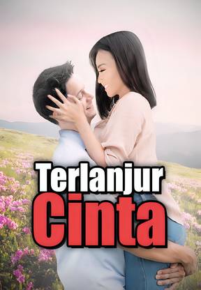 Terlanjur Cinta