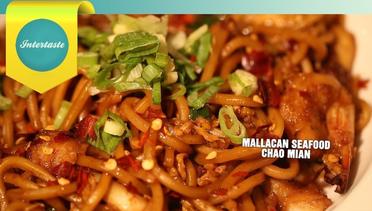 INTERTASTE: Ma Mam Yo - Mallacan Seafood Chao Mian