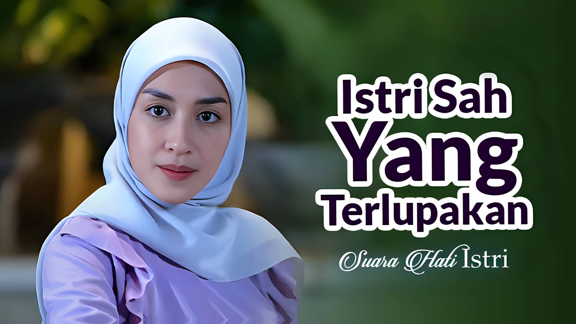 Istri Sah Yang Terlupakan