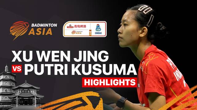 Xu Wen Jing (CHN) vs Putri Kusuma Wardani (INA) - Highlights | Badminton Asia Mixed Team Championship 2025 - Women's Singles Final
