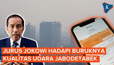 Jurus Jitu Jokowi Tangani Udara Jabodetabek