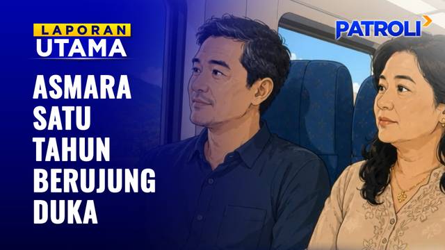 Asmara Satu Tahun Berujung Duka | Patroli