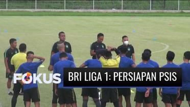BRI Liga 1: PSIS Matangkan Strategi Hadapi Skuad Persija | Fokus