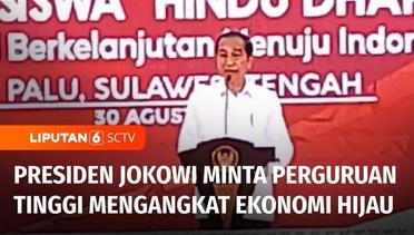 Jokowi Meminta Perguruan Tinggi Buka Jurusan dan Fakultas yang Dukung Ekonomi Hijau | Liputan 6
