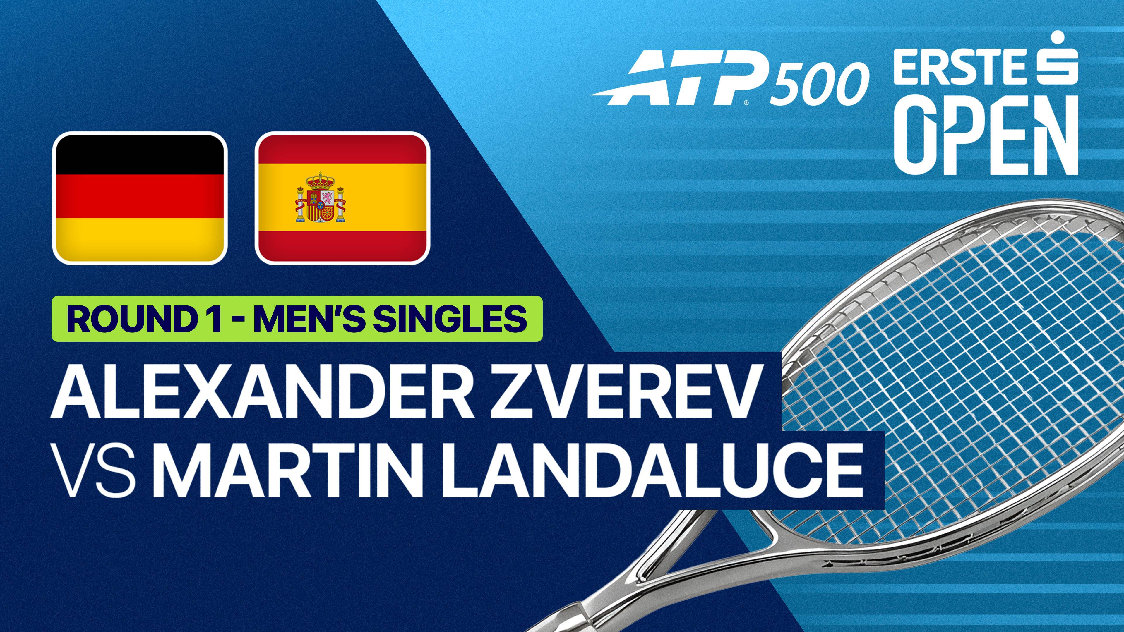 Alexander Zverev vs Martin Landaluce - Round 1 | ATP 500: Erste Bank Open 2026