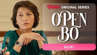 Open BO - Vidio Original Series | Nuri