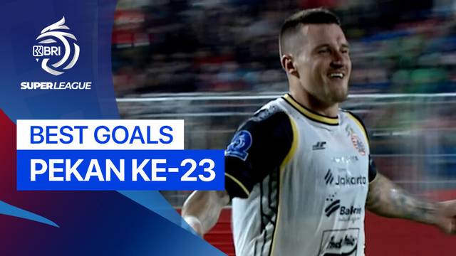 5 Gol Terbaik Pekan 23 | BRI Super League 2025/26