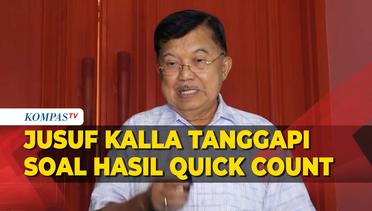 Kata Jusuf Kalla Soal Hasil Quick Count Pilpres 2024