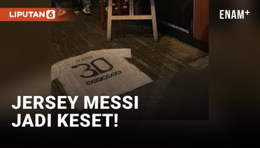 Duh, Jersey Messi Jadi Keset di Paris