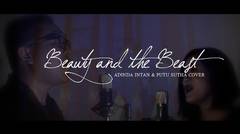 Beauty and the Beast - Adinda Intan & Putu Sutha Cover