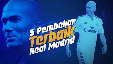SEMENIT: 5 Transfer Terbaik Real Madrid