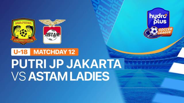 PUTRI JP JAKARTA vs ASTAM LADIES - Full Match | HYDROPLUS Soccer League 2026