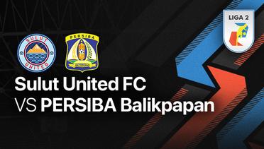 Full Match - Sulut United FC vs PERSIBA Balikpapan | Liga 2 2022/23