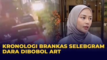 Kronologi Brankas Isi Rp 700 juta, Milik Selebgram Dara Arafah Dibobol ART