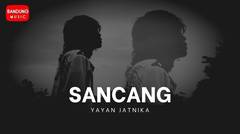 Sancang - Yayan Jatnika [Official Bandung Music]