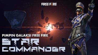 Star Commander - Sang Pemimpin Galaksi Free Fire! - Garena Free Fire