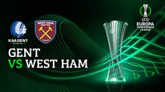 Full Match - Gent vs West Ham | UEFA Europa Conference League 2022/23