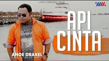 Anoe Drakel  API CINTA ( Official Music Video )