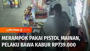 Hati-Hati! Merampok Minimarket di Singkawang, Ternyata Pakai Pistol Mainan | Liputan 6