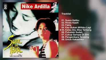 Nike Ardilla - Album Suara Hatiku | Audio HQ