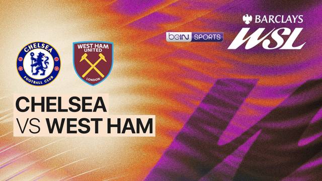 Chelsea vs West Ham - Full Match | Women's Super League 2025/26