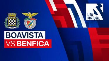 Full Match - Boavista vs Benfica | Liga Portugal 2023/24