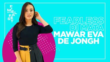 FIMELA FEST 2019 | Fearless di Mata Mawar Eva de Jongh
