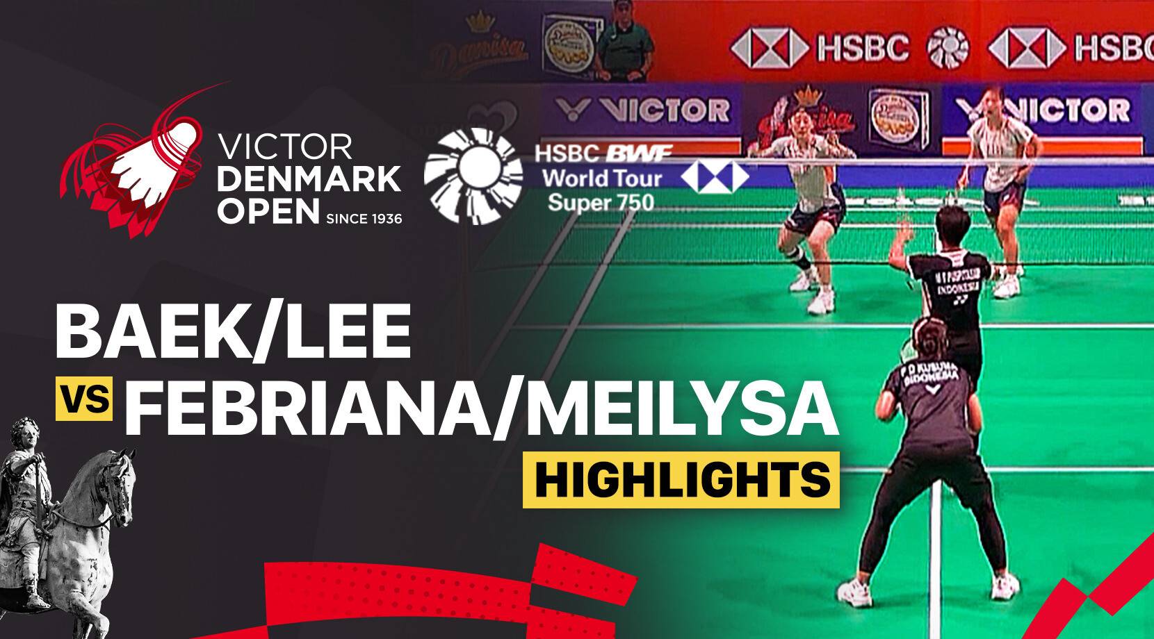 Baek Ha Na/Lee So Hee (KOR) vs Febriana Dwipuji Kusuma/Meilysa Trias Puspitasari (INA) - Women's Doubles Round of 16 | VICTOR Denmark Open 2025