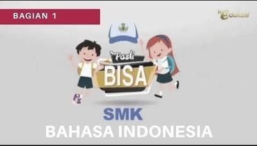 SMK Bahasa Indonesia | Ide Pokok Teks | Pasti Bisa