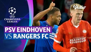 PSV Eindhoven vs Rangers FC - Mini Match | UEFA Champions League 2023/24