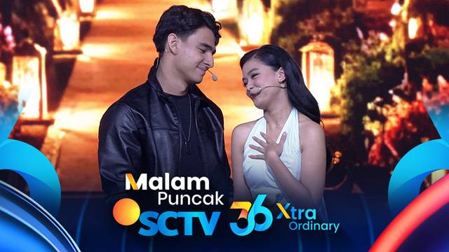 HAPPY ANNIV!! Aqeela Dapat Kejutan Spesial Dari Harry? | Malam Puncak HUT SCTV 36 XtraOrdinary