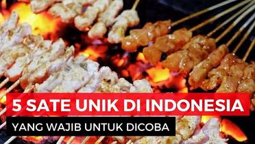 Wajib Coba! Kuliner Sate Paling Laris dan Populer di Indonesia