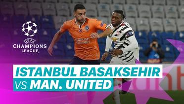 Mini Match - Istanbul Basaksehir vs Man United I UEFA Champions League 2020/2021