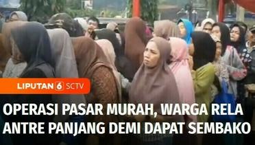 Operasi Pasar Murah, Warga di Banjar Rela Antre Panjang Demi Dapat Sembako Murah | Liputan 6