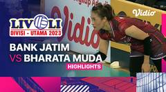Putri: PBV Bank Jatim vs Bharata Muda - Highlights | Livoli Divisi Utama 2023